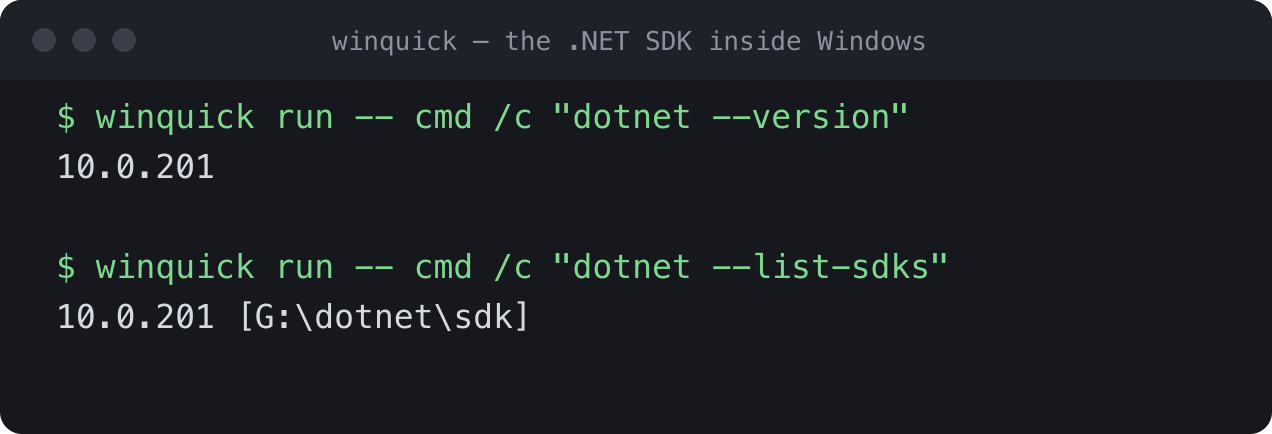 Two winquick run commands reporting the .NET SDK version and installed SDKs from inside Windows